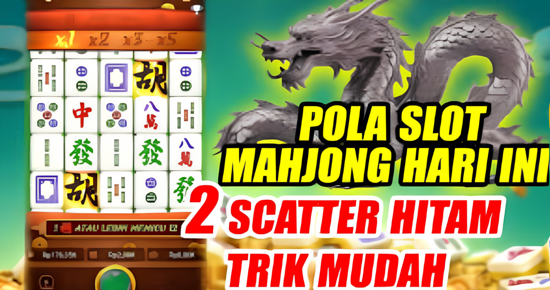 Scatter Hitam Mahjong Ways 2